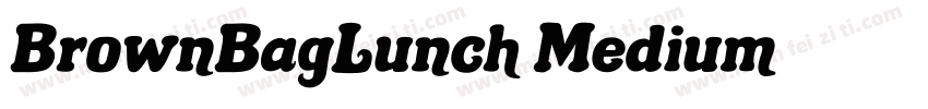 BrownBagLunch Medium字体转换